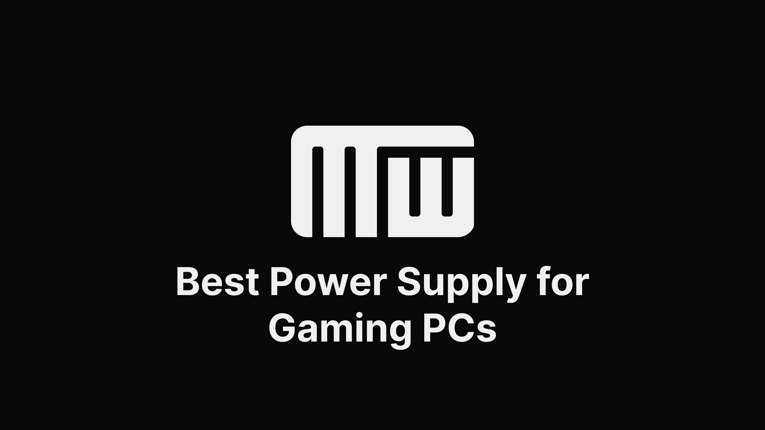 the-best-power-supply-for-gaming-pcs-in-2022